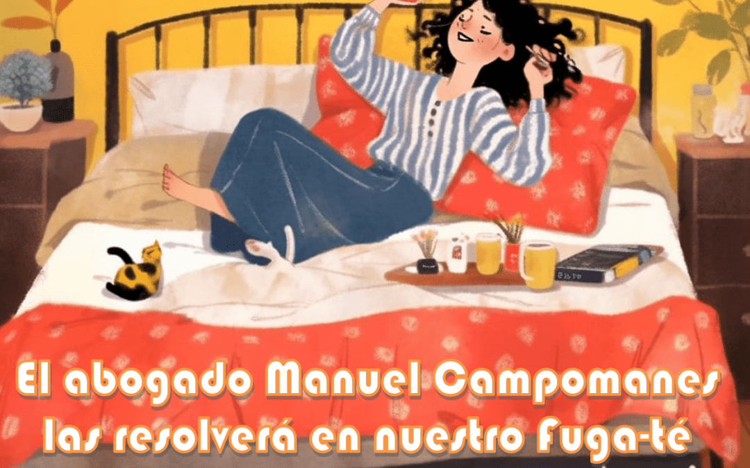 Invitado de lujo en nuestro Fuga-té: el abogado Manuel Campomanes
